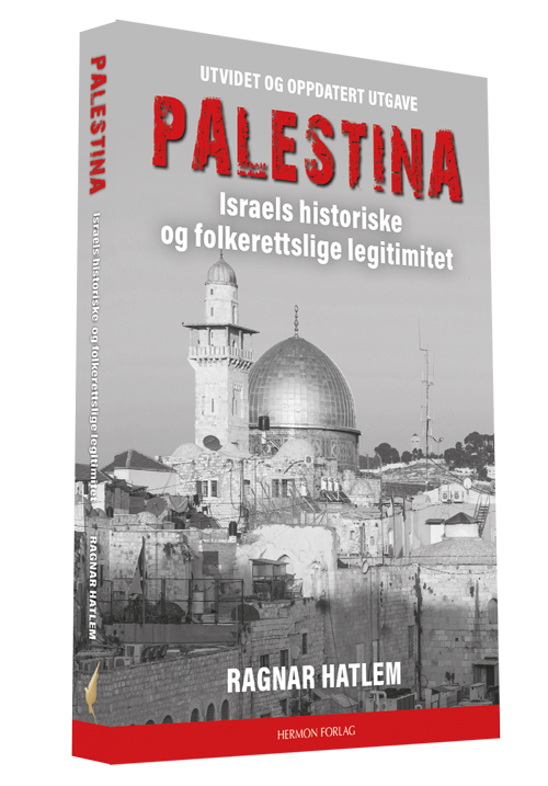 Palestina – Israels historiske og folkerettslige legitimitet - Bilde 2