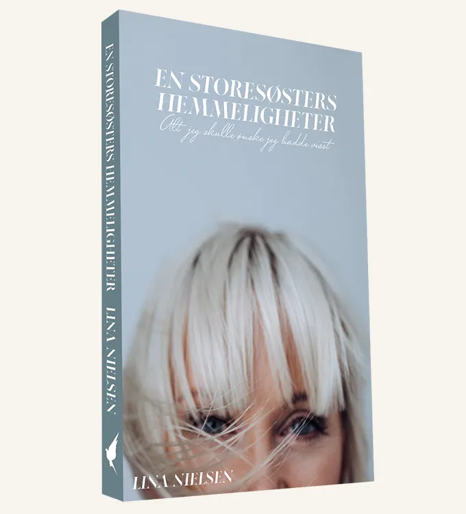 En storesøsters hemmeligheter Lina Nielsen