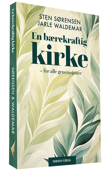 En bærekraftig kirke sten sørensen jarle waldemar menighetsundervisning menighet pastorer ledere