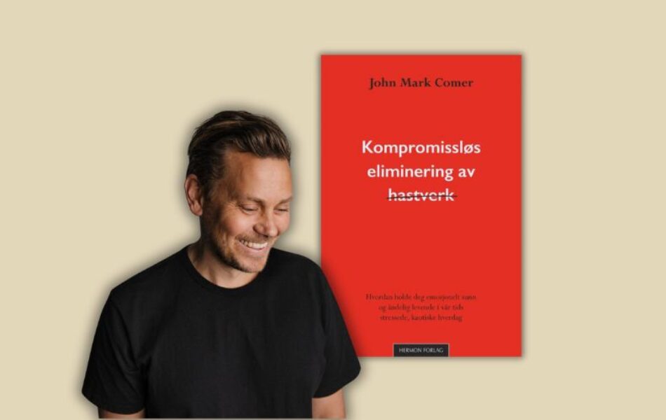 kompromissløs eliminering av hastverk