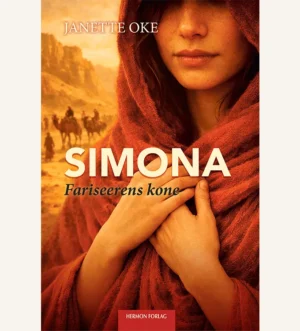 Simona, spennende bok om fariseerens kone, bibelsk fortelling