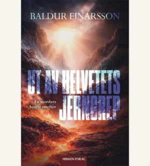 Ut av Helvetets jerngrep