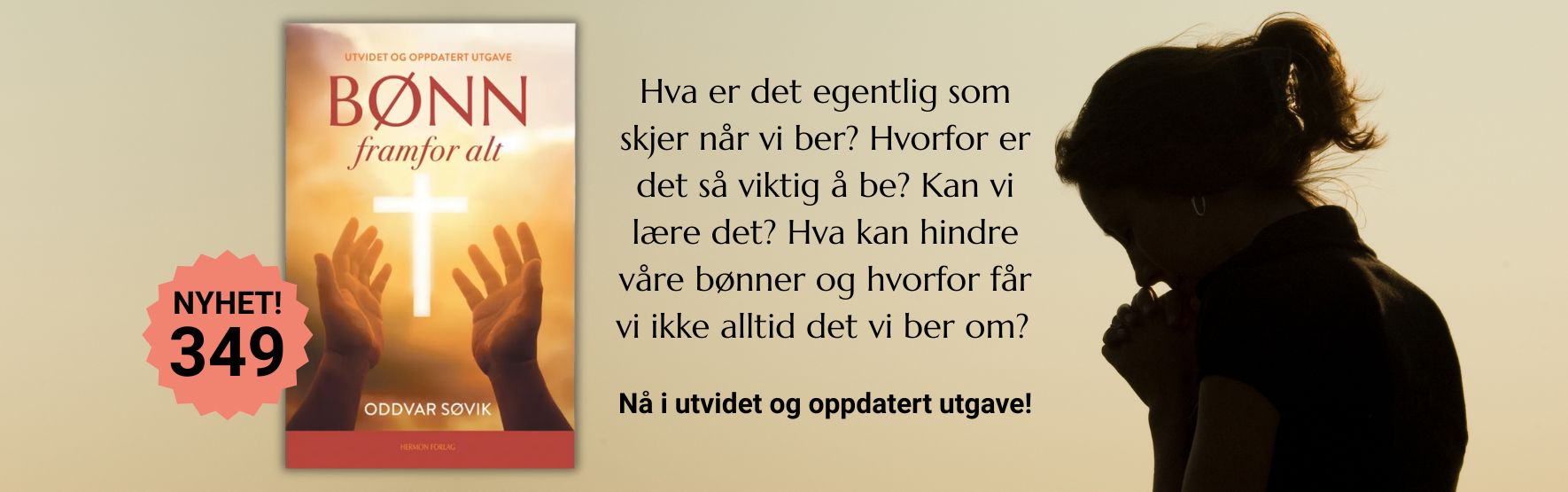bønn framfor alt, oddvar søvik