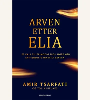 Arven etter Elia, Amir Tsarfati